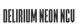 DELIRIUM NEON NCV Font Image