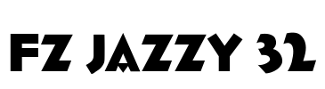 FZ JAZZY 32 Font Image