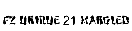 FZ UNIQUE 21 MANGLED Font Image