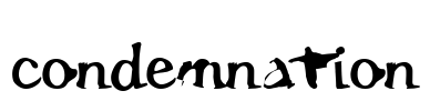 Condemnation Font Image