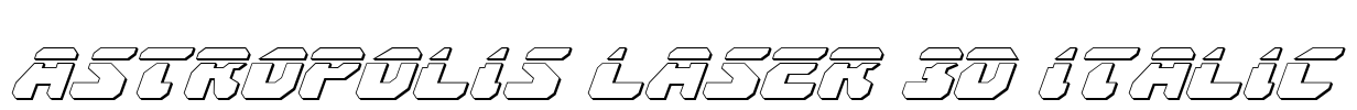 Astropolis Laser 3D Italic Font Image