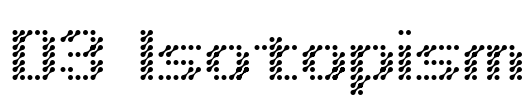 D3 Isotopism Font Image