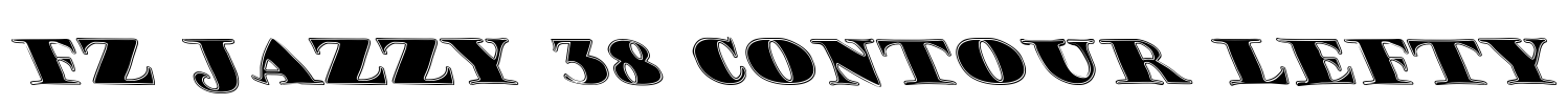 FZ JAZZY 38 CONTOUR LEFTY Font Image