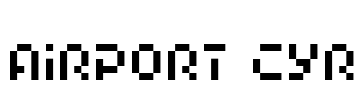 Airport Cyr Font Image