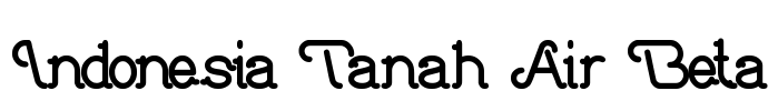 Indonesia Tanah Air Beta Font Image