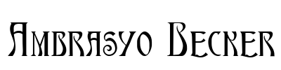 Ambrasyo Becker Font Image