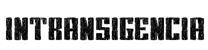 Intransigencia Font Image