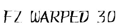 FZ WARPED 30 Font Image