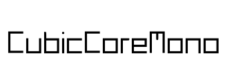 CubicCoreMono Font Image