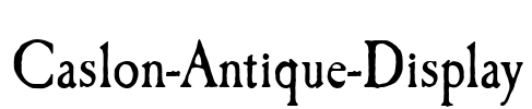 Caslon-Antique-Display Font Image