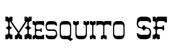 Mesquito SF Font Image