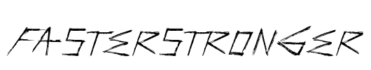 FasterStronger Font Image