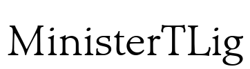 MinisterTLig Font Image