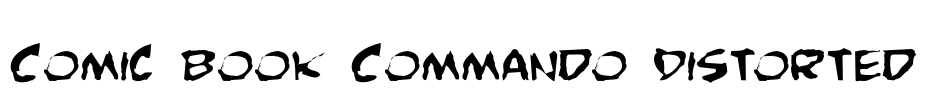 Comic Book Commando Distorted Font Image