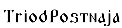 TriodPostnaja Font Image