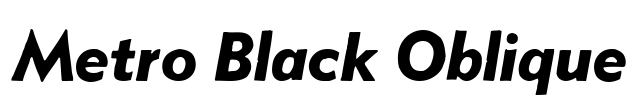 Metro Black Oblique Font Image