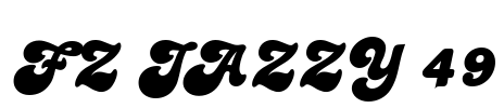 FZ JAZZY 49 Font Image