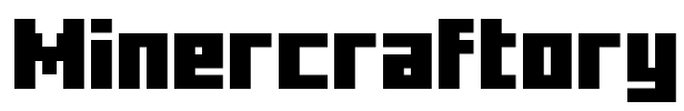 Minercraftory Font Image