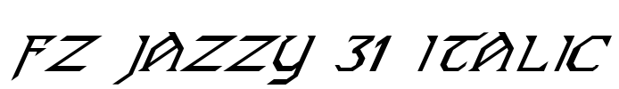 FZ JAZZY 31 ITALIC Font Image