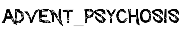 Advent_Psychosis Font Image