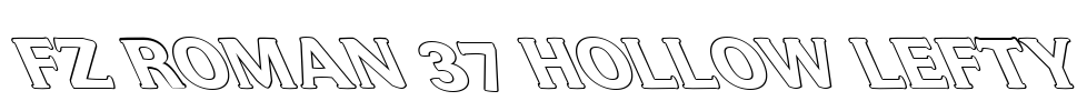 FZ ROMAN 37 HOLLOW LEFTY Font Image