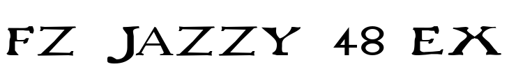 FZ JAZZY 48 EX Font Image