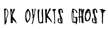 DK Oyukis Ghost Font Image