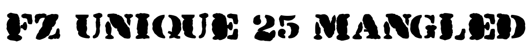 FZ UNIQUE 25 MANGLED Font Image