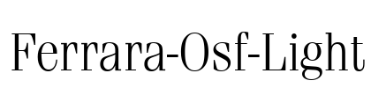 Ferrara-Osf-Light Font Image