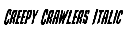 Creepy Crawlers Italic Font Image