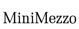 MiniMezzo Font Image