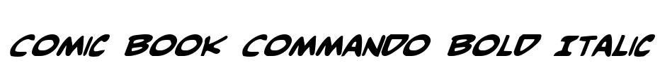 Comic Book Commando Bold Italic Font Image