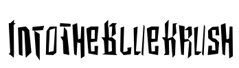 IntoTheBlueKrush Font Image