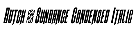 Butch & Sundance Condensed Italic Font Image