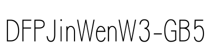 DFPJinWenW3-GB5 Font Image