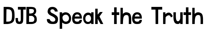 DJB Speak the Truth Font Image