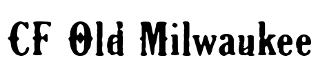 CF Old Milwaukee Font Image