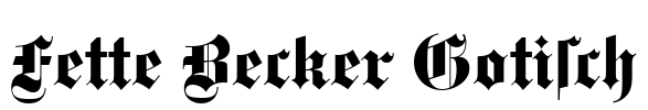 Fette Becker Gotisch Font Image