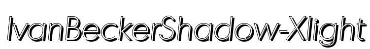 IvanBeckerShadow-Xlight Font Image