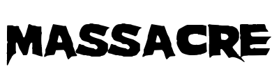 Massacre Font Image