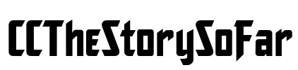 CCTheStorySoFar Font Image