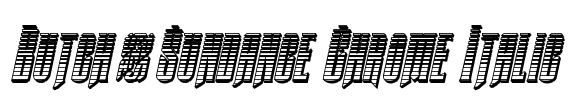 Butch & Sundance Chrome Italic