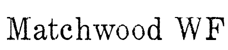 Matchwood WF Font Image