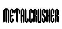 MetalCrusher Font Image