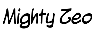 Mighty Zeo Font Image