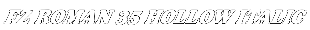 FZ ROMAN 35 HOLLOW ITALIC Font Image