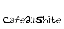 CafeAuShite Font Image