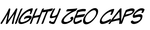 Mighty Zeo Caps Font Image