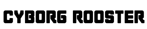 Cyborg Rooster Font Image