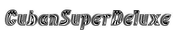 CubanSuperDeluxe Font Image